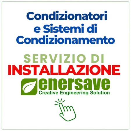Servizio di Installazione Condizionatori e Sistemi di Condizionamento tra i servizi di Enersave Srl azienda specializzata